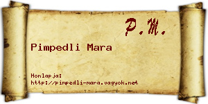 Pimpedli Mara névjegykártya